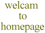 welcam  to homepage